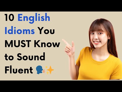 10 English Idioms You MUST Know to Sound Fluent 🗣️✨| Fun Examples & Quiz 🎯