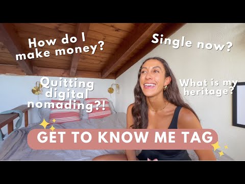 Get to Know Me: How Do I Make Money as a Digital Nomad? New Youtuber Q&A Tag