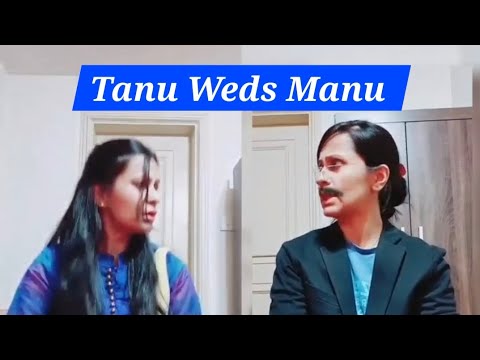 Tanu Weds Manu Returns 👨🏻👩🏻| R Madhavan |  Kangana Ranaut | #acting #doublerole