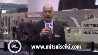 IMTS 2016 Booth Tour: Mitsui Seiki