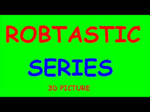 Robtastic series 3d picture