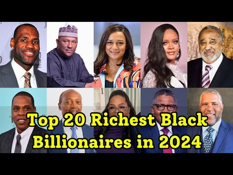 Top 20 Richest Black Billionaires in 2024 | Breaking New Records!