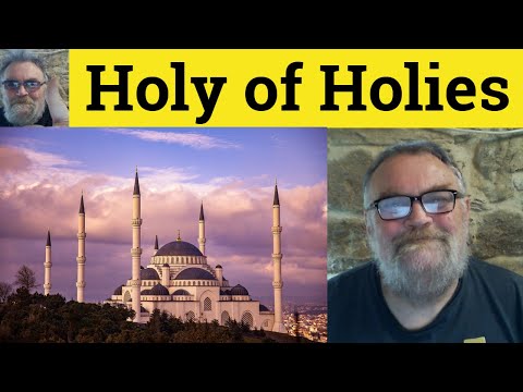 😎 Holy of Holies Meaning - The Holy of Holies Defined - Holy of Holies  Examples - Holy of Holies