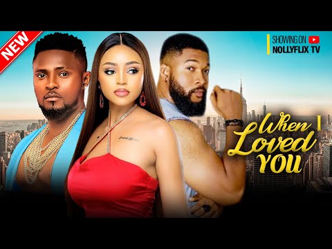 WHEN I LOVED YOU - MAURICE SAM, REGINA DANIELS, ALEX CROSS | Nigerian Family Movie