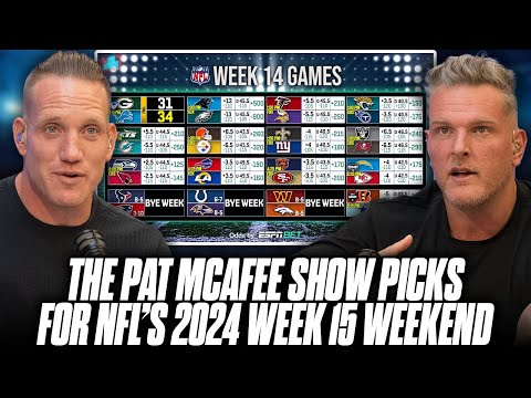 The Pat McAfee Show Picks & Predicts Every Game For NFL's 2024 Week 15 Weekend