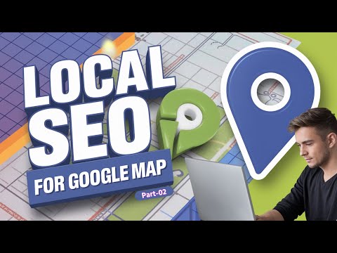 Google Map SEO For Local SEO II Local SEO 2024 II Local SEO By Outsourcing BD