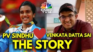 PV Sindhu & Venkata Datta Sai To Tie The Knot Soon | Olympic | N18V | CNBC TV18