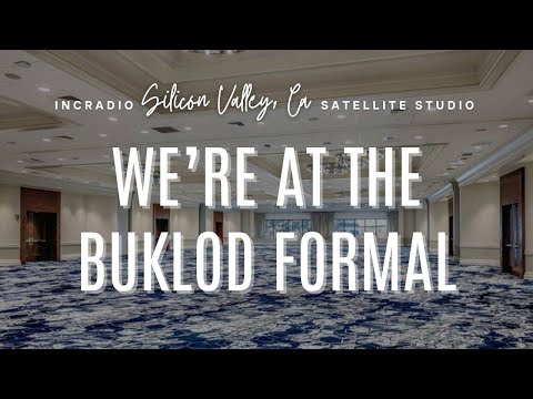 WE'RE AT THE BUKLOD FORMAL | INCRadio Silicon Valley Satellite Studio