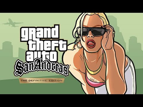 GRAND THEFT AUTO SAN ANDREAS - DEFINITIVE EDITION - MODO HISTÓRIA / SEM CÓDIGOS #02