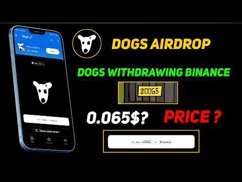 Dogs deposit to binance exchange - Dogs deposit to binance - Dogs airdrop - Hassan Crypto Official