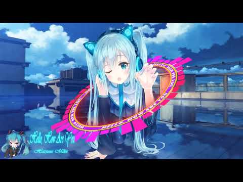 Nightcore - Hello, How Are You ( LFZ Remix )