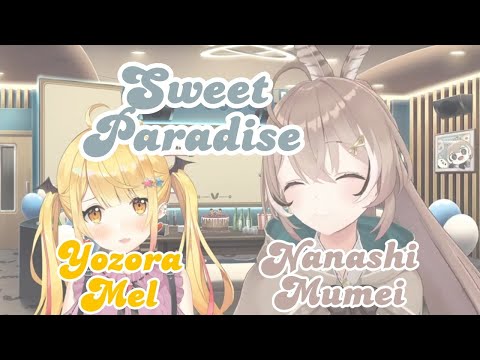 「Sweet Parade」Nanashi Mumei - Yozora Mel | Cover