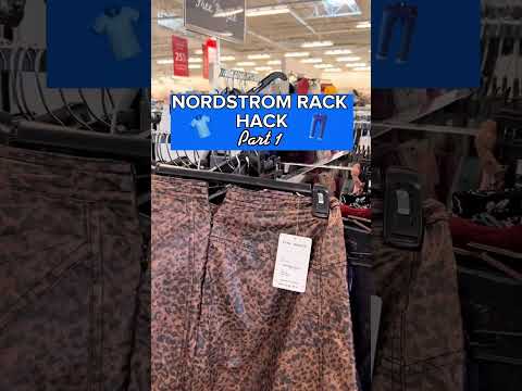 Deal Hacks at Nordstrom Racks PART 1