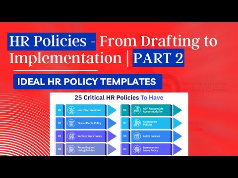 HR Policies - Ultimate Guide PART 2 | HR Policy drafting to Implementation | 100+ HR Policies 👇