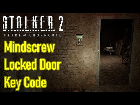 Stalker 2 mindscrew locked door keycode combination guide