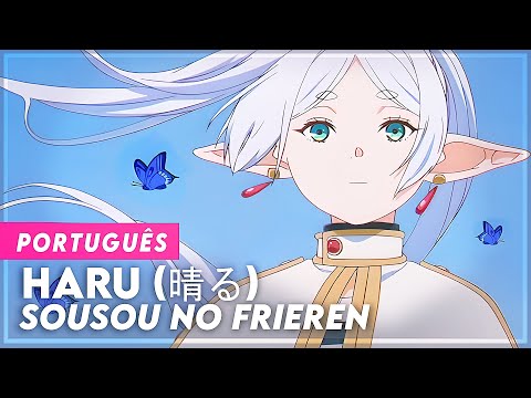 SOUSOU NO FRIEREN - OPENING 2 FULL (OP 2 FULL) EM PORTUGUÊS | HARU | LEGENDADO - TRADUÇÃO