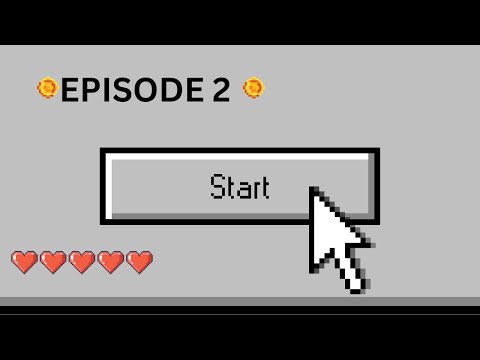 minecraft| episode 2