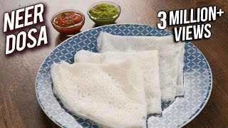 Quick And Easy Neer Dosa Recipe - Mangalore Style Neer Dosa - Special Dosa Recipe - Varun