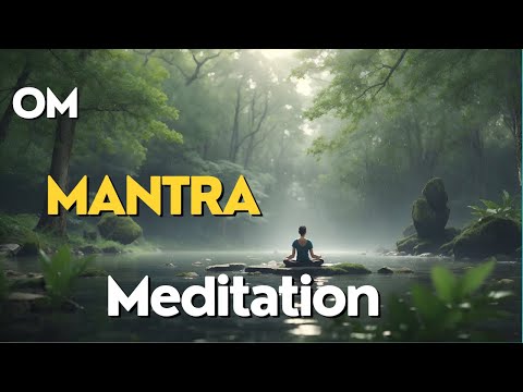 Om Mantra Meditation for Inner Peace and Spiritual Awakening