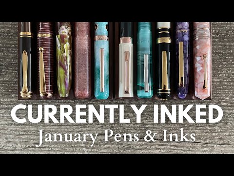 #currentlyinked // January Pens & Inks // Pelikan, Nahvalur, TWSBI, Birmingham Pen Co, Diamine