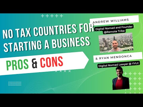 The 11 Low or No Tax Countries to Set Up Your Company - PROs and CONs | Pay No Tax Offshore Legally