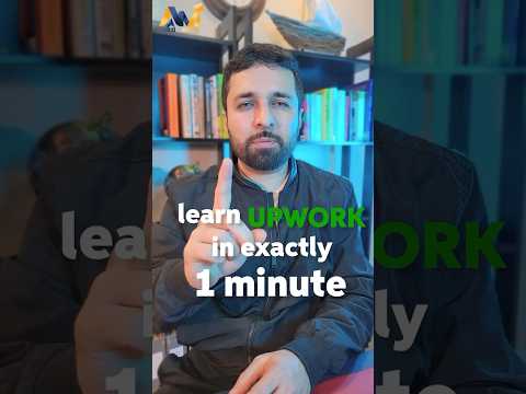 Learn UPWORK in just 1 MINUTE! (2024)