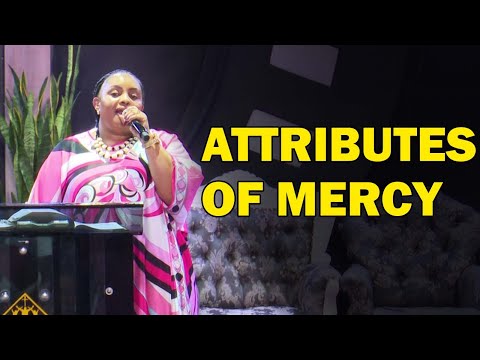 Attributes Of Mercy I Rev Ruth Wamuyu ( FULL SERMON)