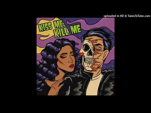 【高音質】Ari hicks-Kiss Me Kill Me