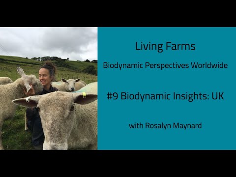 #9 Biodynamic Insights: UK with Rosalyn Scottland