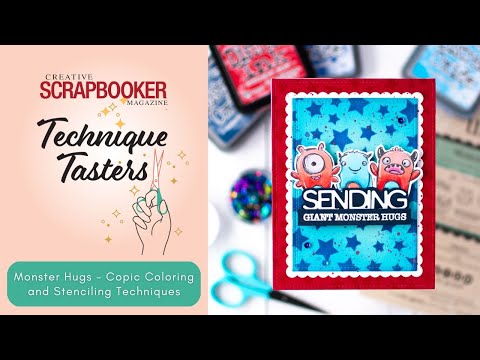 Create a Monster Hugs Card with Copic Coloring and Stencil Techniques | Technique Tasters #380