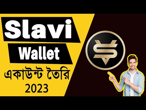 Slavi Wallet Create - Slavi Wallet Review Bangla