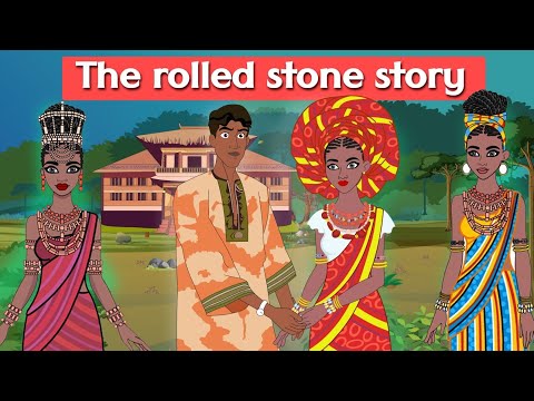 The Rolled Stone Story 💘 Black Fairytales 🌜🏰 African folktales  🌈 Nigerian Folktales  | @barbuzaar