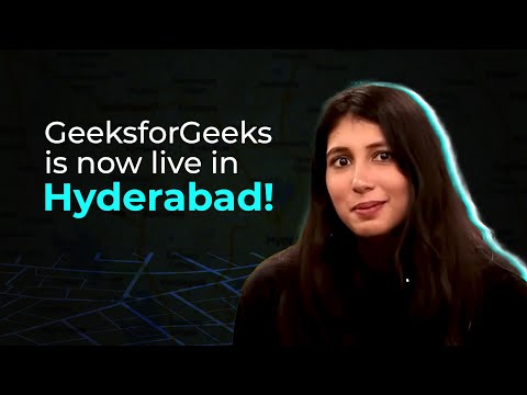 GeeksforGeeks Classes- Now in Hyderabad!