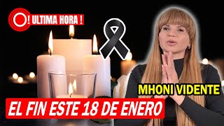 🔥🙏 ATENTOS TODOS Mhoni Vidente, ADVIERTE SOBRE QUE VIENE ESTE 18 de enero TENEMOS QUE REZAR !