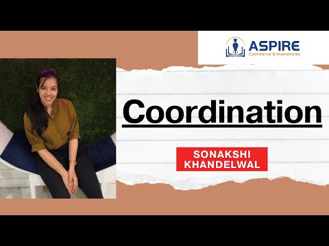 Coordination | Class 12th | Crash Course | Business Studies | Commerce