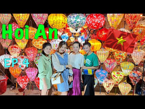 ดานัง-ฮอยอัน (Ep.4)