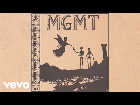 MGMT - Me and Michael (OMMA Remix - Official Audio)