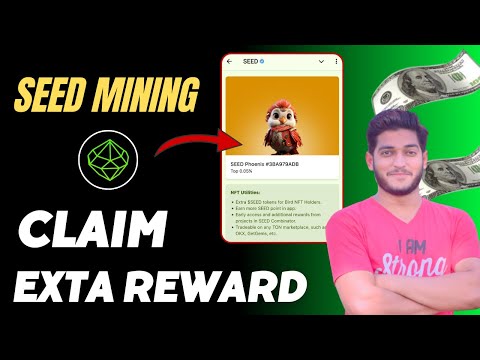 Seed mining App NFT Minting To Claim Extra Seed Reward || Seed Mining Coming On SUI