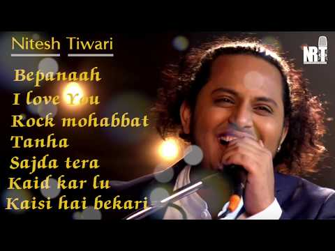 Nitesh Tiwari |  Love Songs || Audio Jukebox