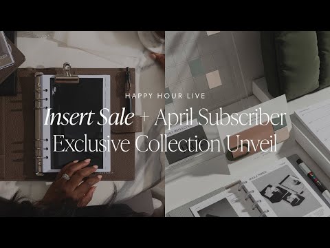 Insert Sale + April Subscriber Exclusive Collection Unveil | Happy Hour Live | Cloth & Paper