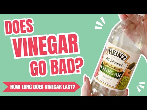 Does Vinegar Go Bad? All About How Long Vinegar Lasts