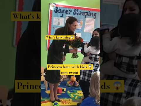 Princess kate with kids kate is children's Princess Kate's Event Update #shorts #katemiddleton