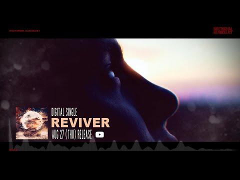 NOCTURNAL BLOODLUST - Reviver (Official Visualizer)