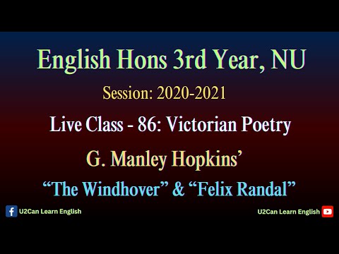 Live Class - 86।। The Windhover & Felix Randal - Reading the Texts ।। Victorian Poetry