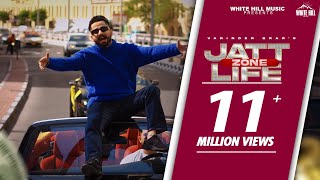 JATT LIFE ZONE - VARINDER BRAR (Official Video) Gill Saab