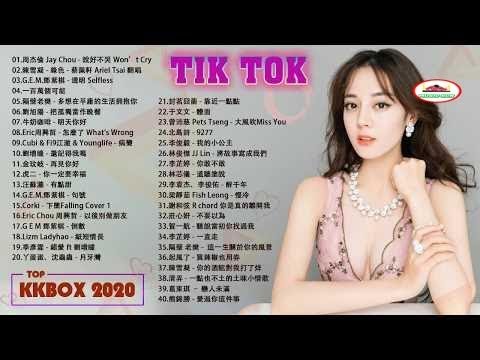 KKbox 華語排行榜2020 & 2020新歌 - 2020年 最hits 最受歡迎 華語人氣歌曲 - 2020最新歌曲2020好听的流行歌曲 - KKbox 2020 - KKbox排行榜