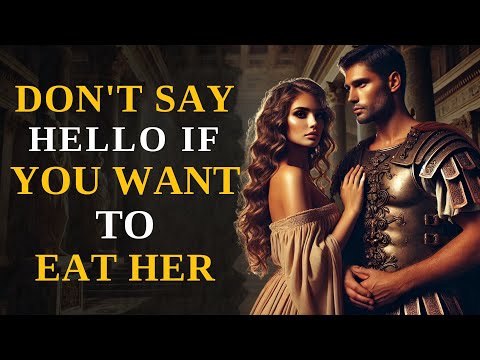 99.9% of Girls Can’t Resist You When You Say THIS! Stoic Wisdom