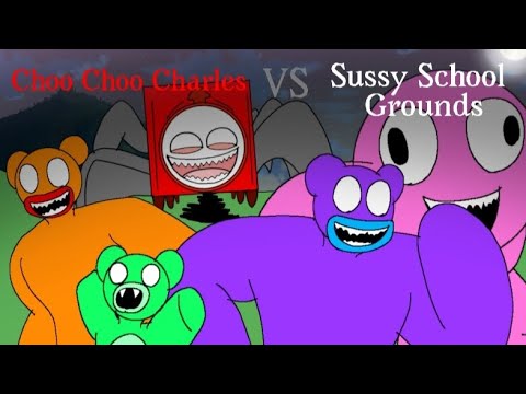 Choo Choo Charles VS Sussy School Grounds Animation