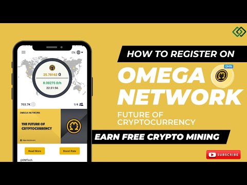 HOW TO REGISTER ON OMEGA NETWORK || EARN CRYPTO || FREE MINING || OMEGA NETWORK