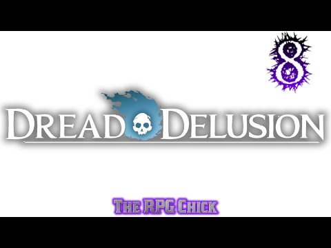 Let's Play Dread Delusion (Blind), Part 8: Exploring Pwyll